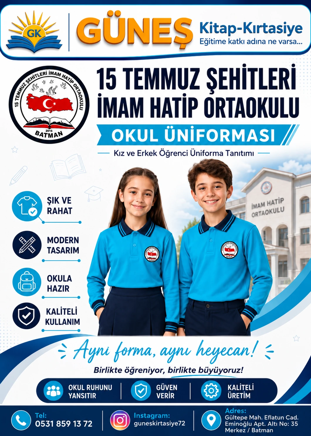 15 Temmuz Şehitleri İmam Hatip Ortaokulu okul üniforması tanıtım afişi